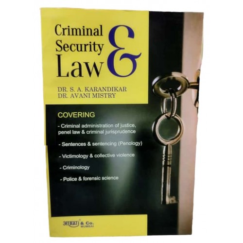 Aarti & Company's Criminal Security & Law for LL.M by Dr. S.A. Karandikar, Dr. Avani Mistry